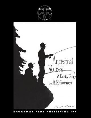 Kniha Ancestral Voices A.R. Gurney