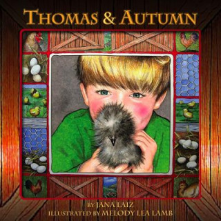 Kniha Thomas & Autumn Jana Laiz