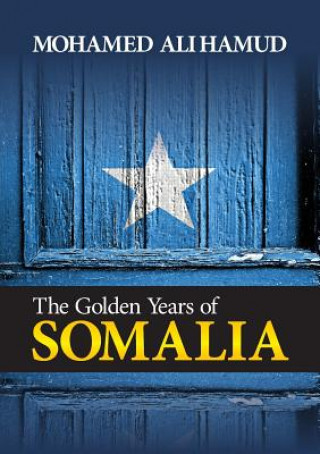 Carte Golden years of Somalia Mohamed Ali Hamud
