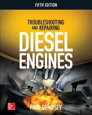 Knjiga Troubleshooting and Repairing Diesel Engines Paul Dempsey