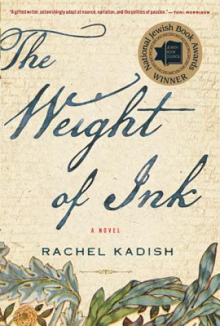 Kniha Weight of Ink Rachel Kadish