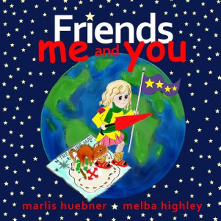 Knjiga Friends: Me and You Marlis Huebner