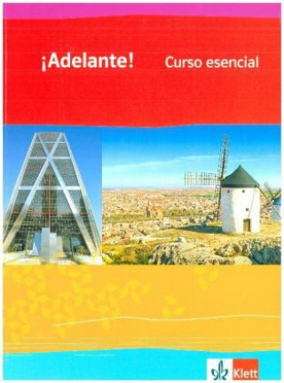 Kniha ¡Adelante! Curso esencial 