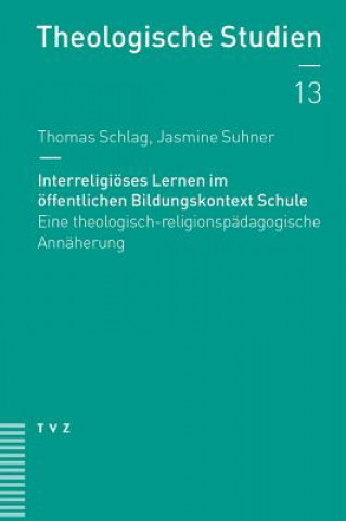 Carte Interreligiöses Lernen im öffentlichen Bildungskontext Schule Thomas Schlag