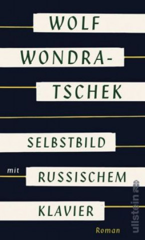 Książka Selbstbild mit russischem Klavier Wolf Wondratschek