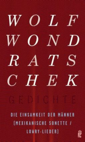 Libro Die Einsamkeit der Männer Wolf Wondratschek