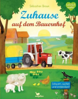 Buch Zuhause auf dem Bauernhof Sébastien Braun