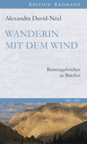 Book Wanderin mit dem Wind Alexandra David-Néel