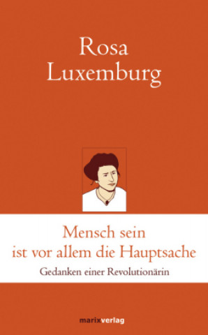 Carte Mensch sein ist vor allem die Hauptsache Rosa Luxemburg