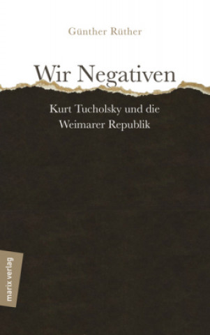 Kniha Wir Negativen Günther Rüther