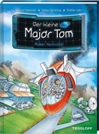 Carte Der kleine Major Tom, Band 7: Außer Kontrolle! Bernd Flessner