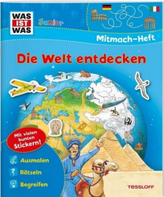 Kniha WAS IST WAS Junior Mitmach-Heft Die Welt entdecken Tatjana Marti