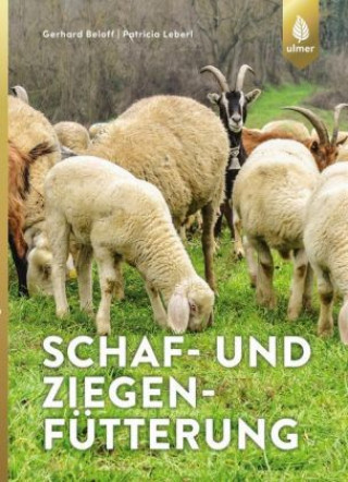 Buch Schaf- und Ziegenfütterung Gerhard Bellof