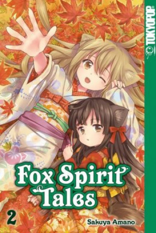 Kniha Fox Spirit Tales 02 Sakuya Amano