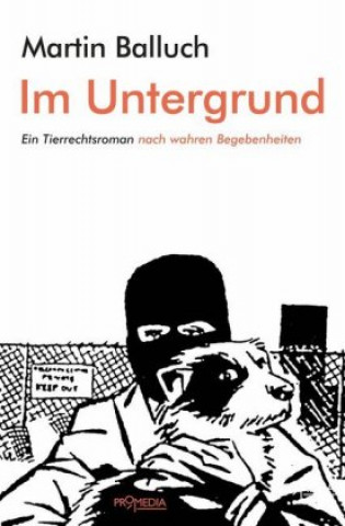 Libro Im Untergrund Martin Balluch