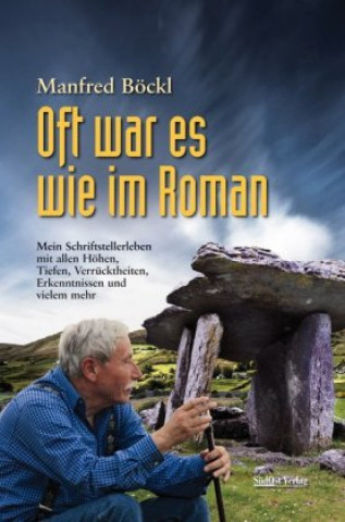 Kniha Oft war es wie im Roman Manfred Böckl