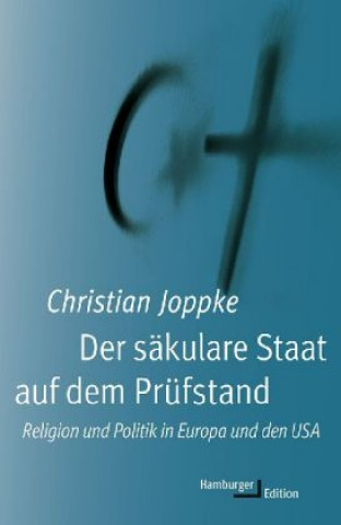 Knjiga Der säkulare Staat auf dem Prüfstand Christian Joppke