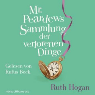 Audio Mr. Peardews Sammlung der verlorenen Dinge Ruth Hogan