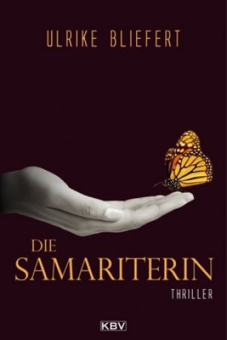 Книга Die Samariterin Ulrike Bliefert