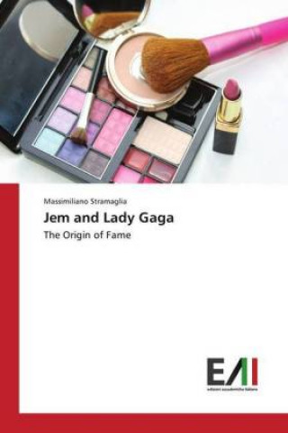 Livre Jem and Lady Gaga Massimiliano Stramaglia