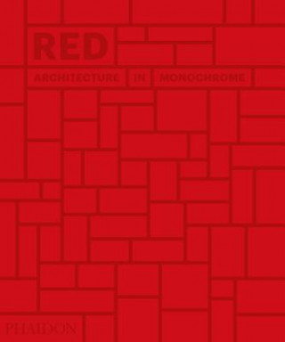 Книга Red: Architecture in Monochrome Stella Paul