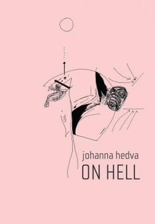 Kniha On Hell Johanna Hedva