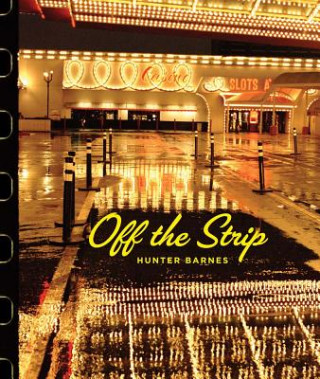 Livre Off The Strip Hunter Barnes