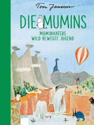 Könyv Die Mumins - Muminvaters wild bewegte Jugend Tove Jansson