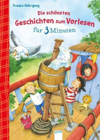 Könyv Die schönsten Geschichten zum Vorlesen für 3 Minuten Frauke Nahrgang