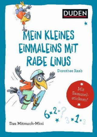 Kniha Mein kleines Einmaleins mit Rabe Linus Dorothee Raab