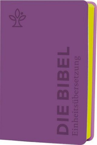Kniha Die Bibel. Senfkorn, Handschmeichler lila Österreichs Bischöfe Deutschlands