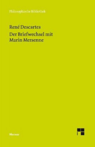 Livre Der Briefwechsel mit Marin Mersenne René Descartes