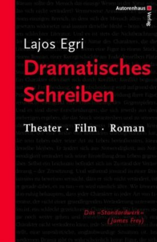 Kniha Dramatisches Schreiben Lajos Egri