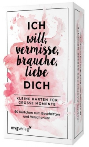 Spiel/Spielzeug Ich will, vermisse, liebe, brauche dich 