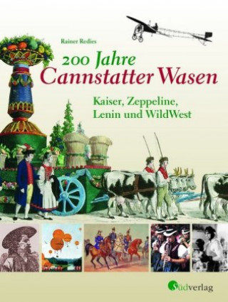 Carte 200 Jahre Cannstatter Wasen Rainer Redies