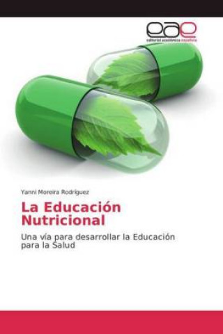 Kniha Educacion Nutricional Yanni Moreira Rodríguez