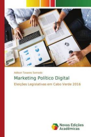 Buch Marketing Politico Digital Adilson Tavares Semedo