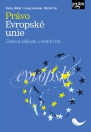 Книга Právo Evropské unie Václav Stehlík