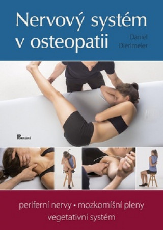 Book Nervový systém v osteopatii Daniel Dierlmeier