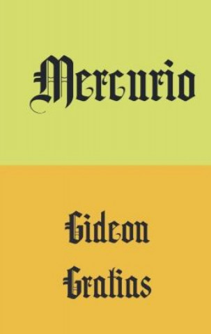 Książka Mercurio Gideon Gratias