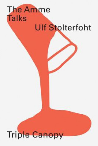 Livre The Amme Talks Ulf Stolterfoht