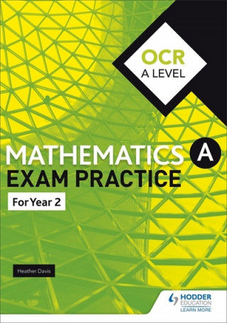 Kniha OCR A Level (Year 2) Mathematics Exam Practice Jan Dangerfield