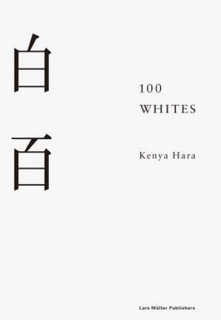 Kniha 100 Whites Kenya Hara
