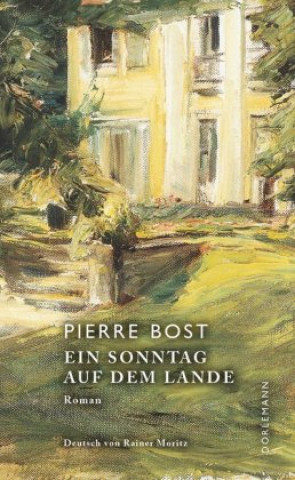 Kniha Ein Sonntag auf dem Lande Pierre Bost
