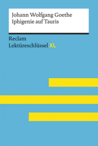 Kniha Johann Wolfgang Goethe: Iphigenie auf Tauris Mario Leis