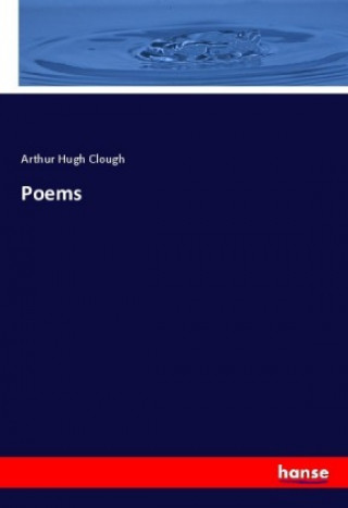 Kniha Poems Arthur Hugh Clough