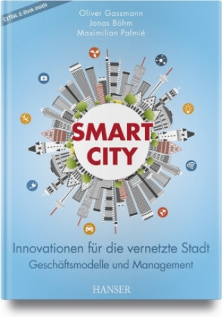 Kniha Smart City Oliver Gassmann