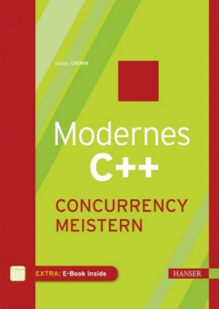 Könyv Modernes C++: Concurrency meistern Rainer Grimm