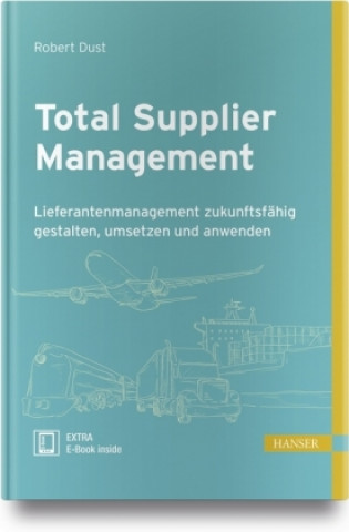 Kniha Total Supplier Management Robert Dust