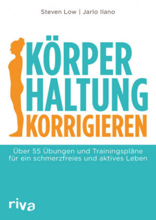 Livre Körperhaltung korrigieren Steven Low